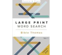 Bible Word Search for Families: 100 Large Print Faith-Building Word Puzzles from Old & New Testament Themes | Inspirational, Easy-to-Read Christian ... Book for All Ages | Travel-Sized Gift Edition