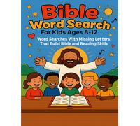Bible Word Search for Kids Ages 8-12: Word Searches With Missing Letters That Build Bible And Reading Skills