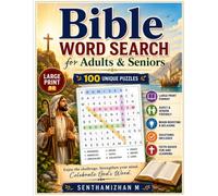 Bible Word Search for Seniors: 100 Unique Large Print Puzzles Featuring Bible Characters, Places, Miracles, Prophecies, and Inspirational Scripture ... Brain Exercise, and Faith-Based Fun