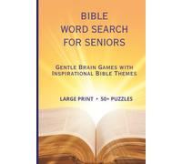 Bible Word Search for Seniors: Gentle Brain Games with Inspirational Bible Themes |6x9 Inches | For Gifts | Holidays & Different Occasions