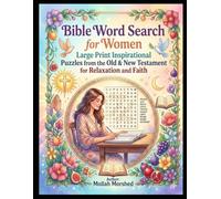 Bible Word Search for Women: Large Print Inspirational Puzzles from the Old & New Testament for Relaxation and Faith