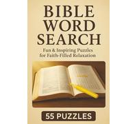 Bible Word Search: Fun & Inspiring Puzzles for Faith-Filled Relaxation