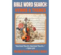BIBLE WORD SEARCH: HYMNS & THEMES: 50+ Easy-to-Read Puzzles Inspired By Beloved Songs of Praise & Salutations | 6×9 Inches, 110 Pages | Devotional ... | Gift for Worship, Relaxation & Holidays.