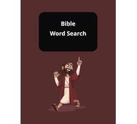 Bible Word Search: Kid Friendly | Easy To Read | Solutions To Every Puzzle | 100 Pages