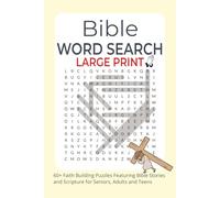 Bible Word Search Large Print: 60+ Inspiring Puzzles with Bible Facts to Grow Your Faith for Adults, Seniors and Teens with 700+ Unique Words
