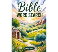 Bible Word Search Large Print: Christian Themed Coloring Word Find Book for Adults & Seniors - Relaxing, Uplifting and Fun Puzzle Games with Solutions