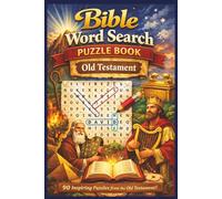 Bible Word Search - Old Testament: 90 Inspiring Puzzles From The Old Testament