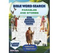 Bible Word Search - Parables and Stories: 52 Puzzles For Adults, Seniors and Teens, Large Print: Explore 52 Parables from Scripture for Relaxation and Inspiration