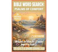 BIBLE WORD SEARCH: PSALMS OF COMFORT: Word Searches With Easy to Read Print About Peace, Rest, and God’s Nearness | 6×9 Inches, 110 Pages | 50+ ... Holidays, Reflection, and Relaxing Evenings.