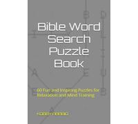 Bible Word Search Puzzle Book: 60 Fun and Inspiring Puzzles for Relaxation and Mind Training