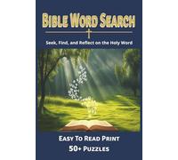 Bible Word Search Puzzle Book: Easy to Read Print Word Searches about Bible Scriptures, Bible Verses, Jesus and More | 6x9 inches, 110 pages | 50+ ... Gift for Vacations, Holidays, and Free Times