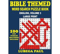 BIBLE WORD SEARCH PUZZLE BOOK ENGLISH, VOLUME 3: 100 Brain-Stimulating Puzzles for Adults (English Edition) Offering Hours of Endless Entertainment.