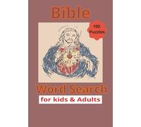 Bible Word Search Puzzle Book for Adults & Kids: 100 Challenging Puzzles Inspired by Scripture to Boost Focus & Faith: Fun & Educational Puzzles to Learn God's Word
