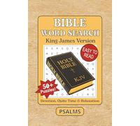 Bible Word Search Puzzle Book: KJV Bible Psalms Word Search with added scripture verses for Devotion, Quiet Time & Relaxation.