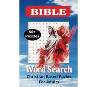 Bible Word Search Puzzle Book: Word Search With Easy To Read Print. Christian Word Search, Easter Puzzle Book (6x9 inches, 110 Pages, 50 Plus Puzzles...Gift for Holidays, Vacation & Free Times.