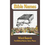 Bible - Word Search Puzzle Book: Word Searches with Easy-to-Read Print About Biblical Characters, Items and Places and more | 6x9 inches, 110 Pages | ... | Educational and ideal for Bible Studies
