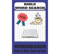 BIBLE WORD SEARCH PUZZLE BOOK: WORD SEARCHES WITH EASY TO READ PRINT ABOUT THE BIBLE, BIBLICAL NAMES, THEMES, PLACES AND MORE | 6X9 INCHES | 110 PAGES ... FREE TIMES, AND SPIRITUAL DEVELOPMENT
