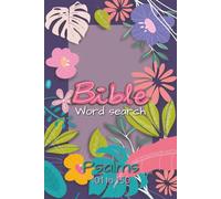Bible Word Search Puzzle: Volume 3 | Psalms 101 to 150, featuring easy-to-read print, | 6 x 9 inches with 101 pages, 50 puzzles | Suitable for all ages... to unwind while reflecting on God's Word.