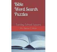 Bible Word Search Puzzles: Sunday School Lessons