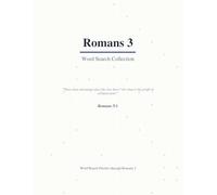 Bible Word Search Romans 3: A Verse-by-Verse Bible Puzzle Book Covering Every Word of Romans 3 (Large Print with Answers)