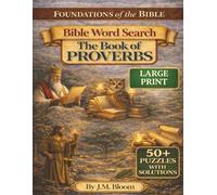Bible Word Search: The Book of Proverbs | 55 Faith-Building Word Search Puzzles Inspired by Biblical Wisdom | Christian Puzzle Book for Adults, Teens, ... inches, 122 pages | Gift for Relaxation