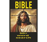 BIBLE WORD SEARCH: The Living Word: A Journey Through Divine Revelation God’s Story, Humanity’s Hope Sacred Truths for Every Generation