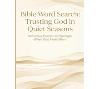 Bible Word Search: Trusting God in Quiet Seasons