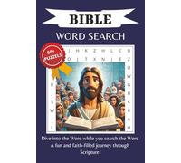 Bible Word Search: Word Searches with Easy to Read Print about The Bible, Faith, Scripture and More I 6X9 inches, 110 pages I 50+ Puzzles... Gifts for Vacation, Holidays, and Free Time