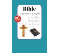 Bible Wordsearch Puzzles: 50+ Puzzles Wordsearch Puzzles about the Bible | 6x9 inches 120 pages | Gift for Vacation, Holiday and Relaxation