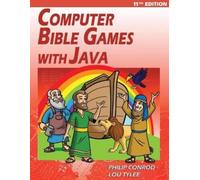 Biblebyte Books Computer Bible Games with Java - 11th Edition (Tascabile)