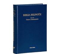 Biblia Bilingüe - II: Nuevo Testamento