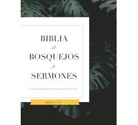 Biblia De Bosquejos Y Sermones: Salmos 1-41