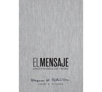 Biblia El Mensaje: La Biblia En Un Lenguaje Claro Y Profundo, Gris Tela