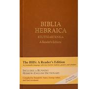 Biblia Hebraica Stuttgartensia: A Reader's Edition
