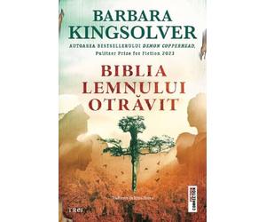 Biblia lemnului otravit - Barbara Kingsolver