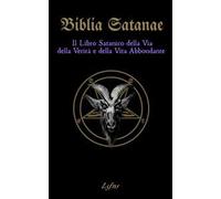 Biblia Satanae. Bibbia satanica tradizionale