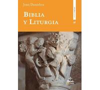 Biblia y Liturgia: 98