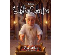 BibliaCuentos Navidad Primero: Zacarías
