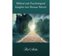 Biblical and Psychological Insights into Human Nature