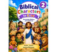 Biblical Characters to Color: Personajes Bíblicos para Colorear