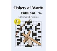 Biblical Crossword Puzzles - Fishers of Words: Bible Themed Crosswords for Adults