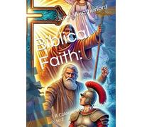 Biblical Faith:: A Coloring Journey From A to Z