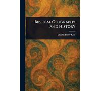 Biblical Geography and History