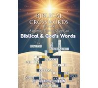 Biblical & God’s Words Crossword Book: Words of Wisdom, Puzzles of Faith