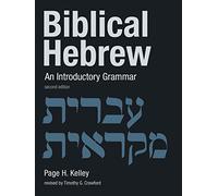 Biblical Hebrew: An Introductory Grammar