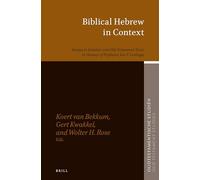 Biblical Hebrew in Context: Essays in Semitics and Old Testament Texts in Honour of Professor Jan P. Lettinga