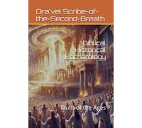 Biblical Historical Eschatology: Truth of the Ages