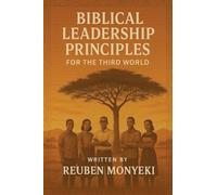 Biblical Leadership Principles For the Third world