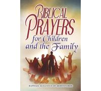 Biblical Prayers for Children and the Family