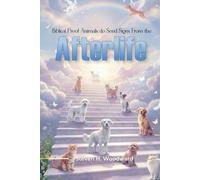 Biblical Proof Pets Do Send Signs from the Afterlife